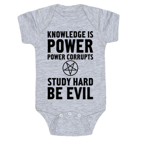Study Hard, Be Evil Baby One-Piece