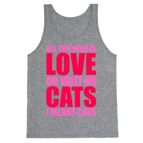 All You Need Is Love Tank Top