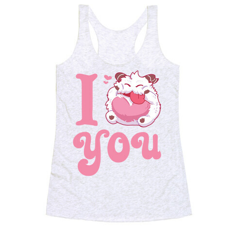 I Love You Poro Racerback Tank Top