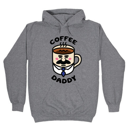 Coffee Daddy Hooded Sweatshirt