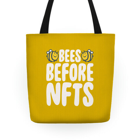 Bees Before NFTS Tote