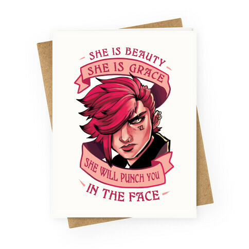 She is Beauty, She Is Grace, She will Punch You In The Face Greeting Card