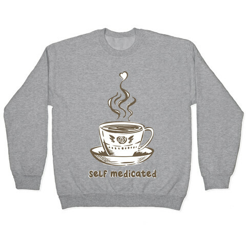 Self Medicated Coffee Pullover