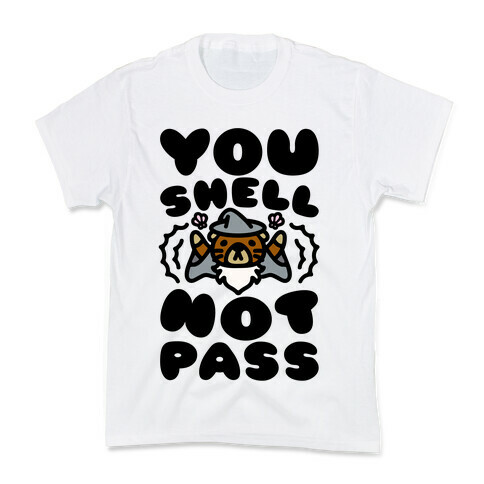 You Shell Not Pass Otter Parody Kids T-Shirt