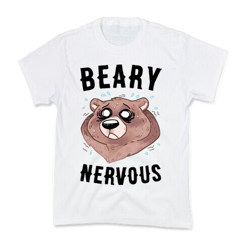 Beary Nervous Kids T-Shirt