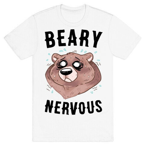 Beary Nervous T-Shirt