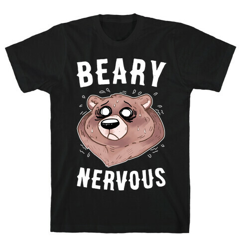 Beary Nervous T-Shirt