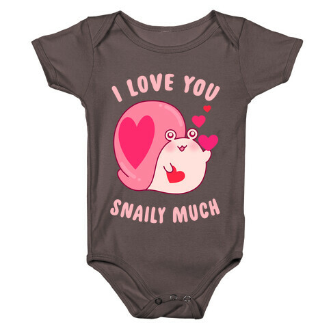 I Love You Snaily Much Baby One-Piece