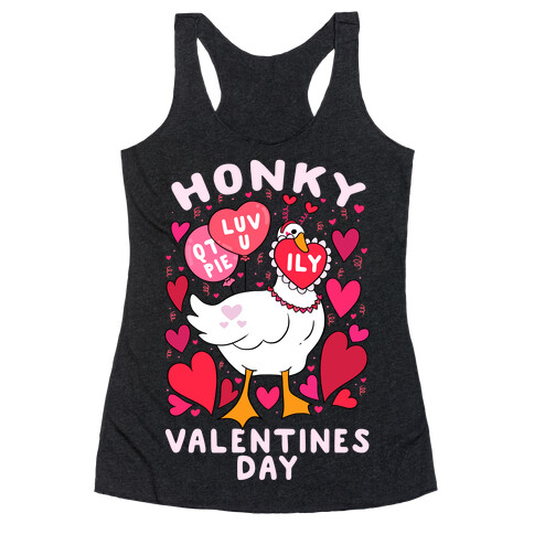 Honky Valentine's Day Racerback Tank Top