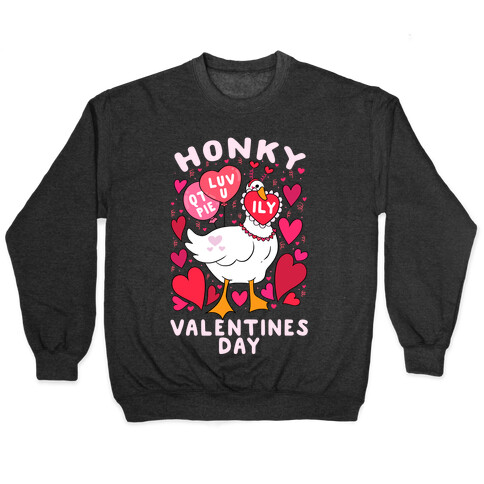 Honky Valentine's Day Pullover