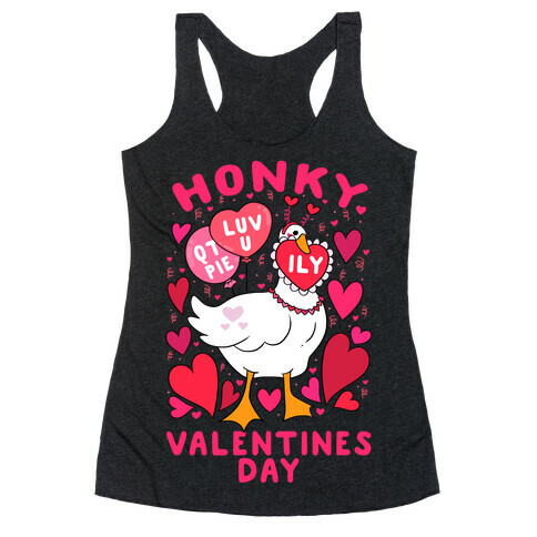 Honky Valentine's Day Racerback Tank Top