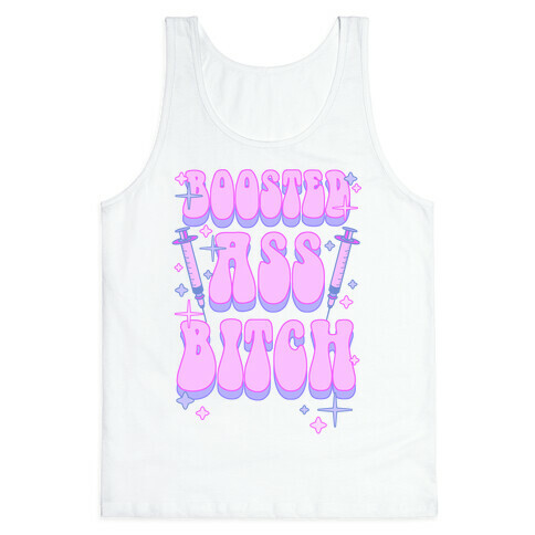 Boosted Ass Bitch Tank Top