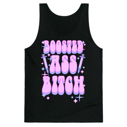 Boosted Ass Bitch Tank Top