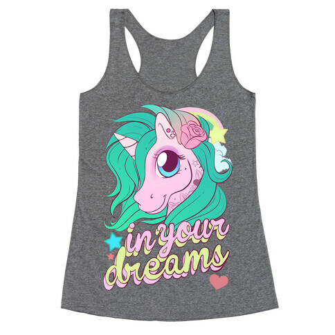 In Your Dreams Racerback Tank Top