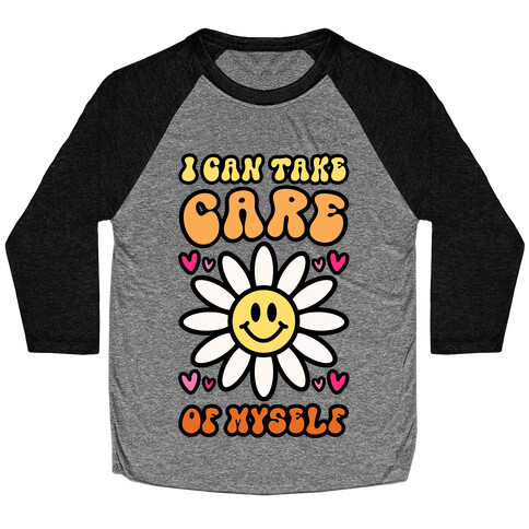 I Can Take Care of Myself Smiley Face Baseball Tee