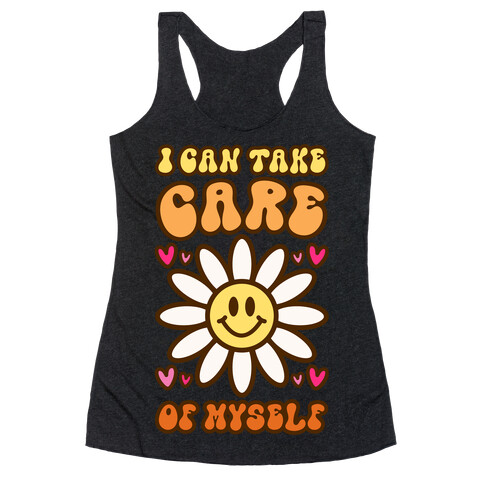 I Can Take Care of Myself Smiley Face Racerback Tank Top