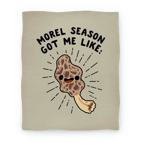 Morel Season Got Me Like :D Blanket