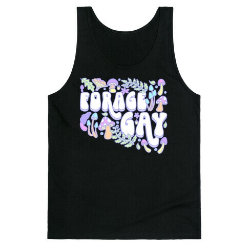 Forage Gay Tank Top