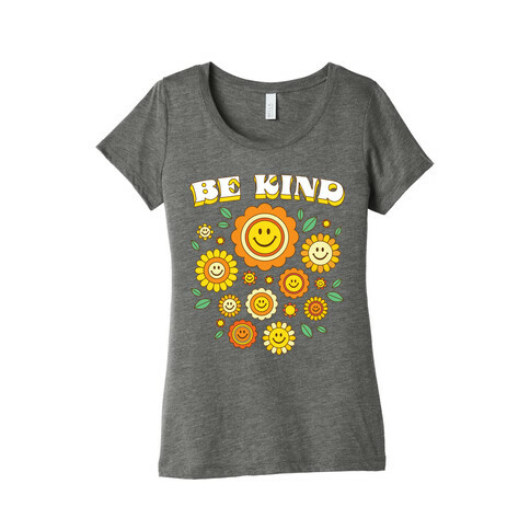 Be Kind Flower Power Smileys Womens T-Shirt