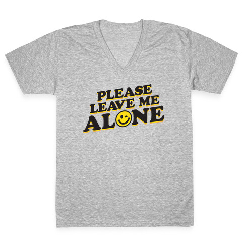 Please Leave Me Alone Smiley V-Neck Tee Shirt