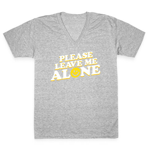 Please Leave Me Alone Smiley V-Neck Tee Shirt