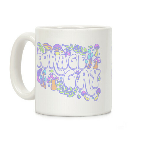 Forage Gay Coffee Mug