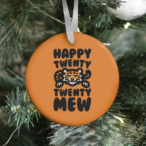 Happy Twenty Twenty Mew Tiger Ornament
