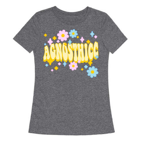 Agnosthicc Womens T-Shirt