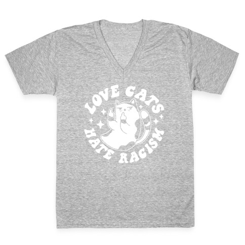Love Cats Hate Racism V-Neck Tee Shirt