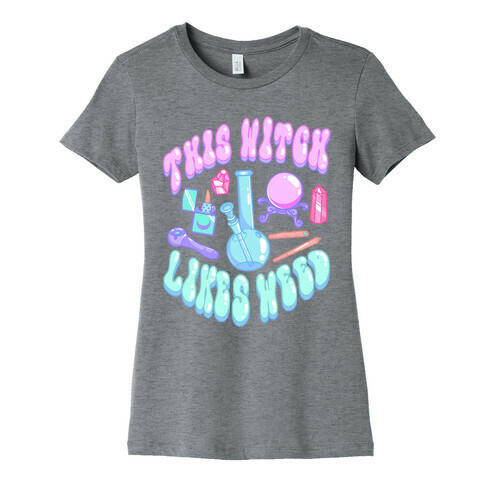 This Witch Likes Weed Womens T-Shirt