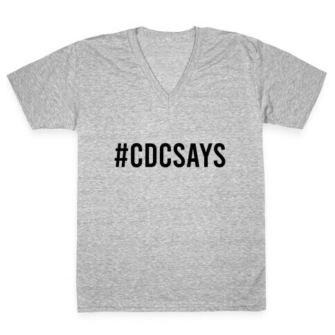 #CDCSays V-Neck Tee Shirt