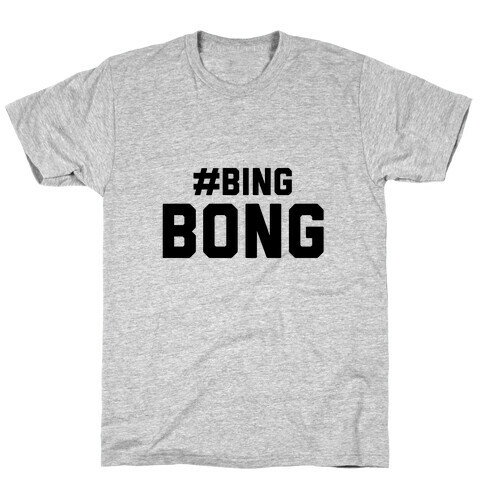 #BingBong T-Shirt