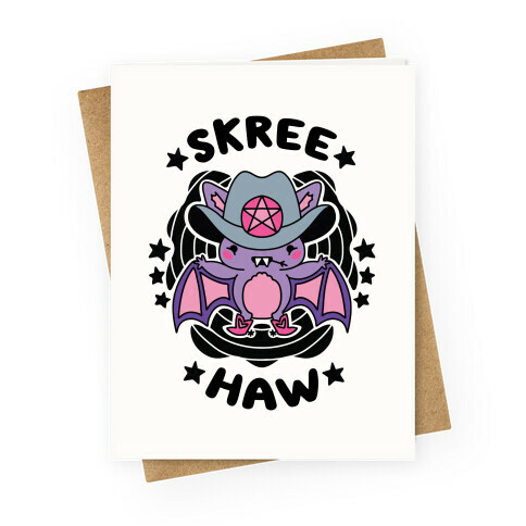 Skree Haw Greeting Card