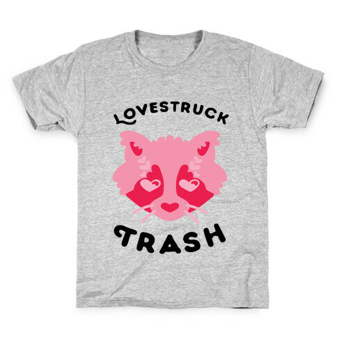 Lovestruck Trash Kids T-Shirt