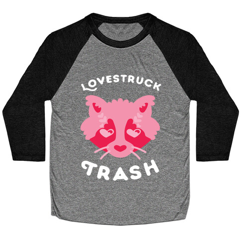 Lovestruck Trash Baseball Tee