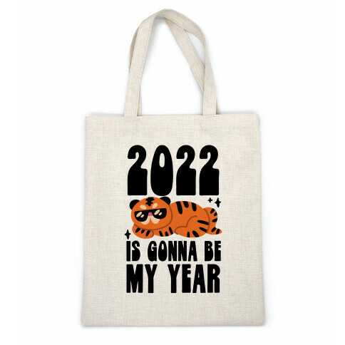 2022 Is Gonna Be My Year (Tiger) Casual Tote