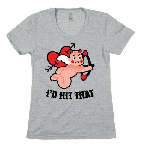 I'd Hit That (Devil Cupid) Womens T-Shirt