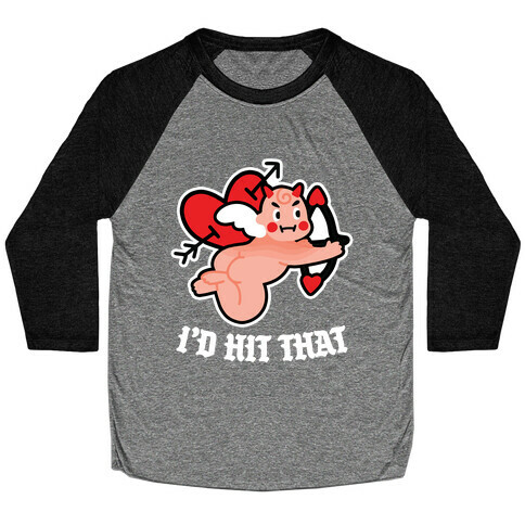 I'd Hit That (Devil Cupid) Baseball Tee