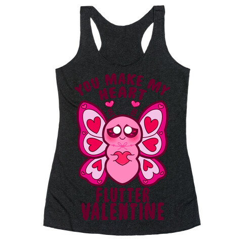 You Make My Heart Flutter Valentine Racerback Tank Top