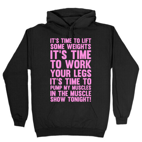 The Muscle Show Hooded Sweatshirt