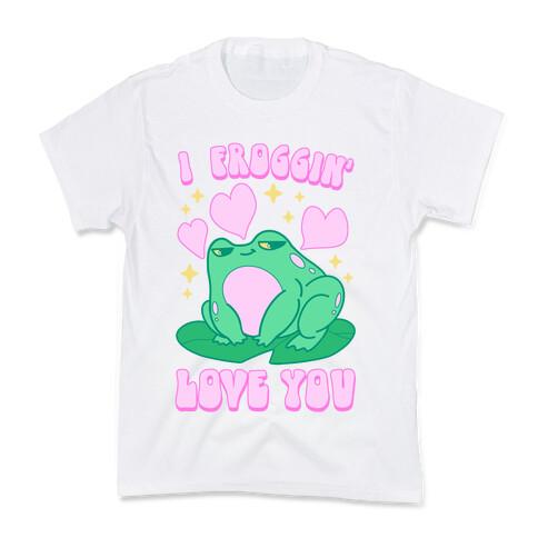 I Froggin' Love You Kids T-Shirt