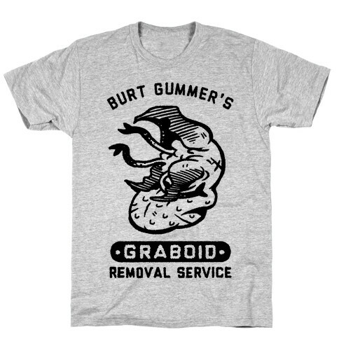 Burt Gummer's Graboid Removal Service T-Shirt