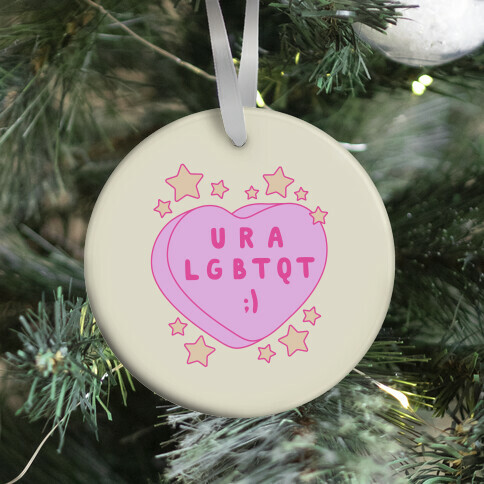 U R A LGBTQT Candy Heart Ornament