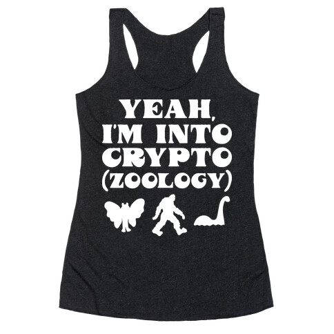 Yeah, I'm Into Crypto (zoology) Racerback Tank Top