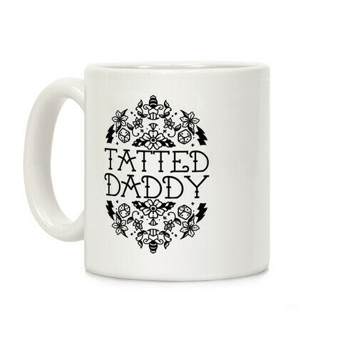 Tatted Daddy Coffee Mug