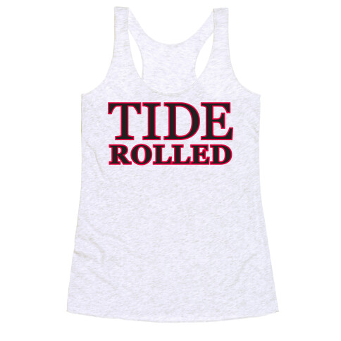 Tide Rolled  Racerback Tank Top