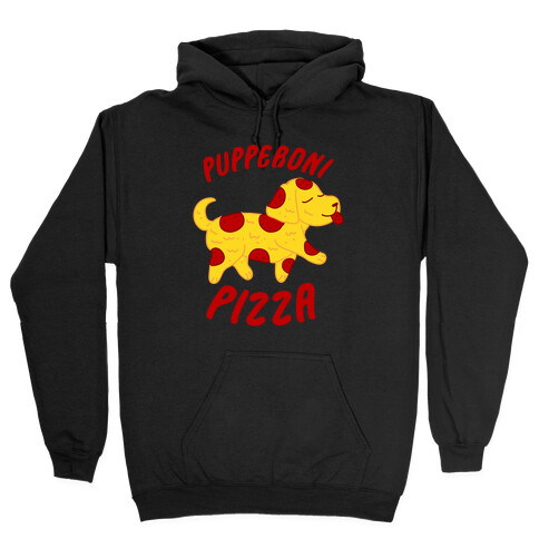 Pupperoni Pizza  Hooded Sweatshirt