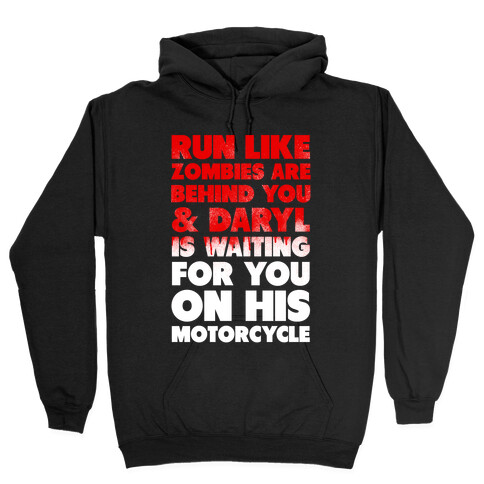 Run Like Daryl is Waiting (Bloody) Hooded Sweatshirt