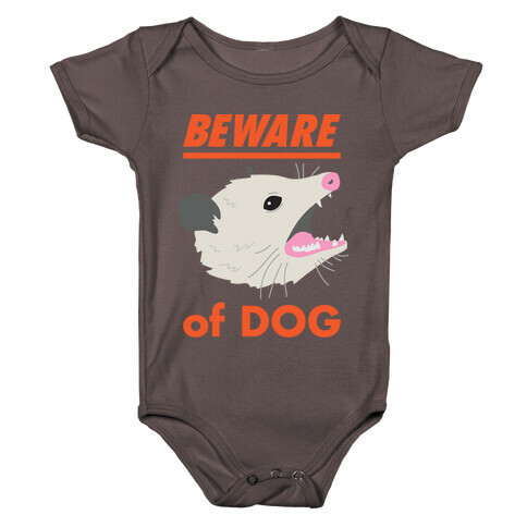Beware of Dog (Opossum) Baby One-Piece