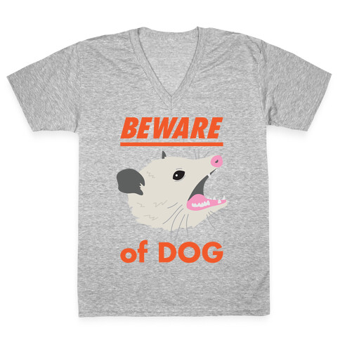 Beware of Dog (Opossum) V-Neck Tee Shirt
